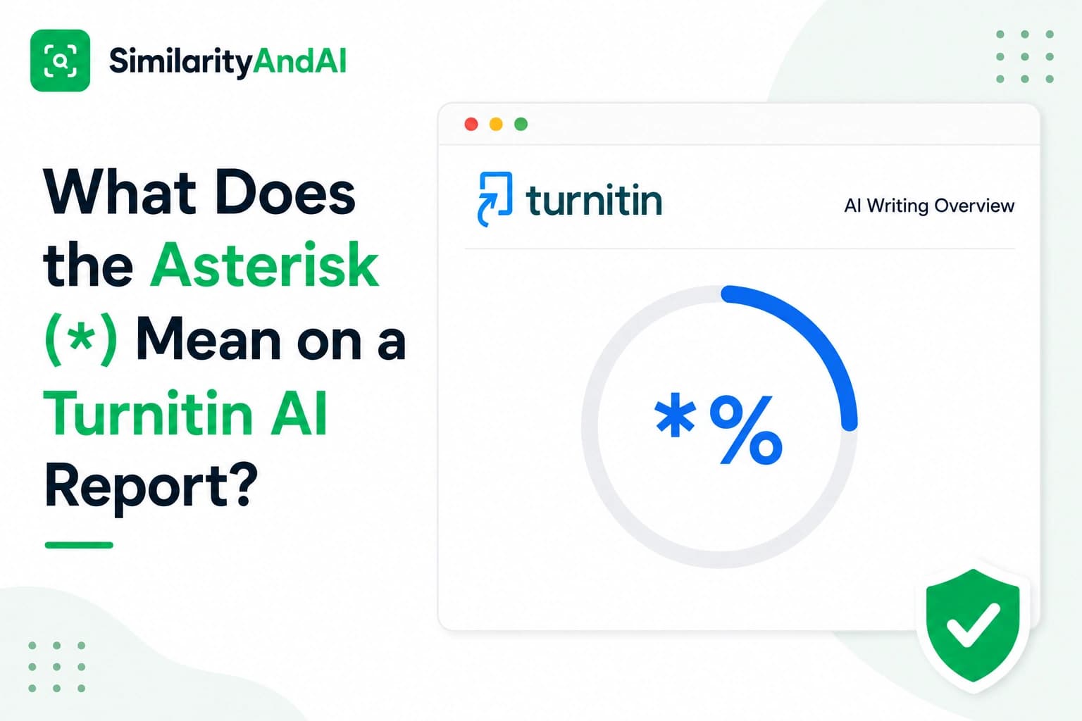 What Does the Asterisk (*) Mean on a Turnitin AI Report?